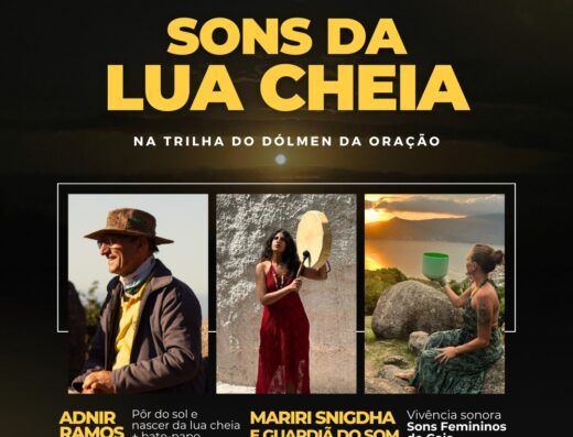Sons da Lua Cheia – na Trilha Dólmen da Oração